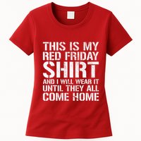 Red Friday Until They All Come Home Military Support Womens T-Shirt
