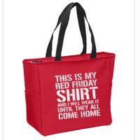 Red Friday Until They All Come Home Military Support Zip Tote Bag