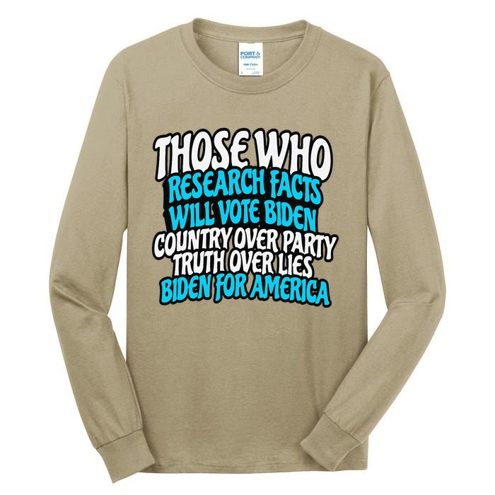 Research Facts Vote Biden For America Election 2024 Tall Long Sleeve T-Shirt