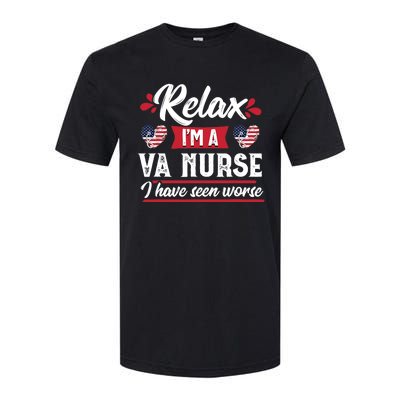 Relax Funny VA Nurse Veteran Nursing Gift Softstyle CVC T-Shirt