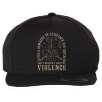 Retro Fourth Wing Theres Nowhere In Existence You Could Go Wool Snapback Cap