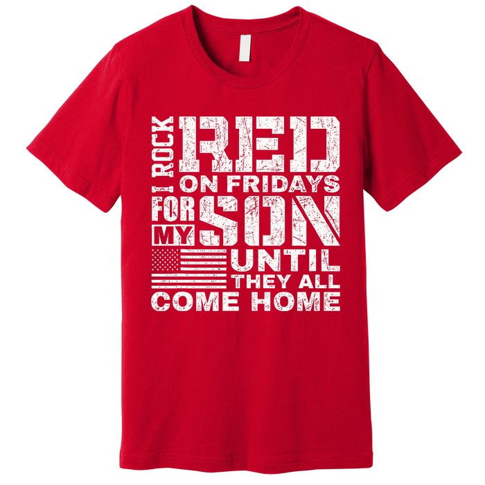 Red Friday Wear Red for My Son Vintage Military Soldier Dad Premium T-Shirt