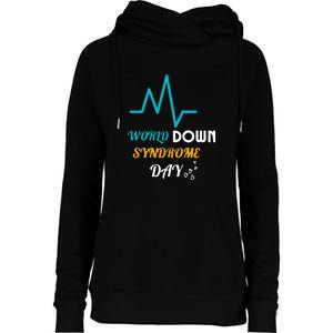 Relaxed Fit World Down Syndrom Day Gift Womens Funnel Neck Pullover Hood