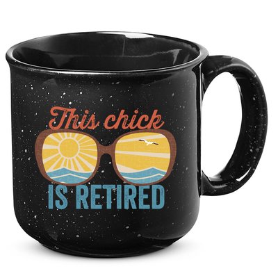 Retirement For Women This Chick Is Retired Funny Retirement Gift 15oz Campfire Ceramic Mug