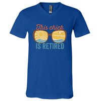 Retirement For Women This Chick Is Retired Funny Retirement Gift V-Neck T-Shirt