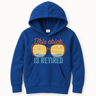 Retirement For Women This Chick Is Retired Funny Retirement Gift Kids Hoodie