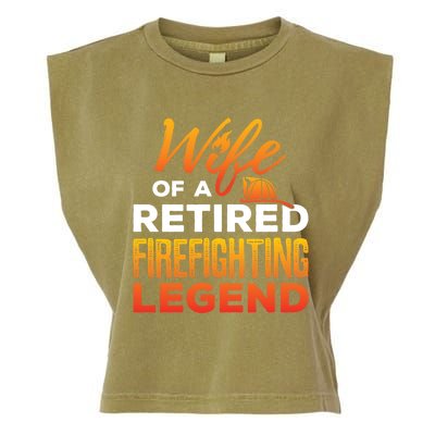 Retired Firefighter Wife Fire Retiret Fire Captain Gift Garment-Dyed Women's Muscle Tee