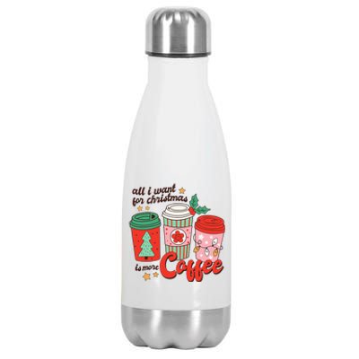 Retro Funny Xmas All I Want For Christmas Is More Coffee Stainless Steel Insulated Water Bottle