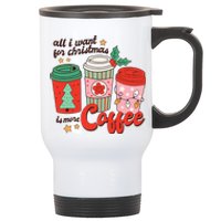 Retro Funny Xmas All I Want For Christmas Is More Coffee Stainless Steel Travel Mug