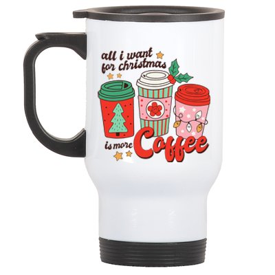 Retro Funny Xmas All I Want For Christmas Is More Coffee Stainless Steel Travel Mug