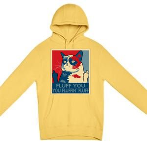 Retro Fluff You You Fluffin’ Fluff Cat Kitten Premium Pullover Hoodie