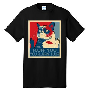 Retro Fluff You You Fluffin’ Fluff Cat Kitten Tall T-Shirt