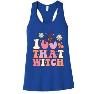 Retro Groovy 100% That Witch Funny 100 Percent That Witch Cool Gift Women's Racerback Tank