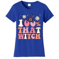 Retro Groovy 100% That Witch Funny 100 Percent That Witch Cool Gift Women's T-Shirt