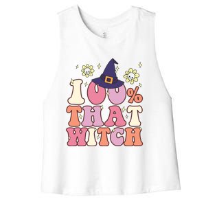 Retro Groovy 100% That Witch Funny 100 Percent That Witch Cool Gift Women's Racerback Cropped Tank