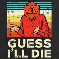Rpg Gamer 1 Guess Ill Die Retro 15oz Campfire Ceramic Mug
