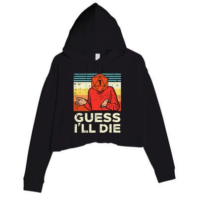 Rpg Gamer 1 Guess Ill Die Retro Crop Fleece Hoodie