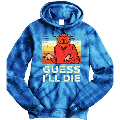 Rpg Gamer 1 Guess Ill Die Retro Tie Dye Hoodie