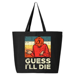 Rpg Gamer 1 Guess Ill Die Retro 25L Jumbo Tote