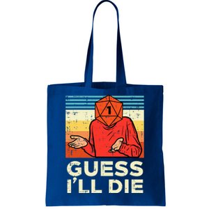 Rpg Gamer 1 Guess Ill Die Retro Tote Bag