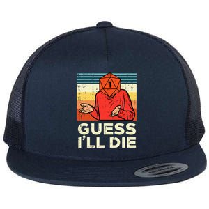 Rpg Gamer 1 Guess Ill Die Retro Flat Bill Trucker Hat