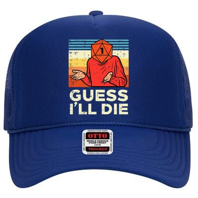 Rpg Gamer 1 Guess Ill Die Retro High Crown Mesh Back Trucker Hat