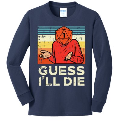 Rpg Gamer 1 Guess Ill Die Retro Kids Long Sleeve Shirt