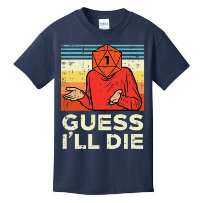 Rpg Gamer 1 Guess Ill Die Retro Kids T-Shirt