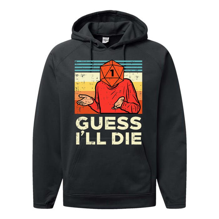 Rpg Gamer 1 Guess Ill Die Retro Performance Fleece Hoodie