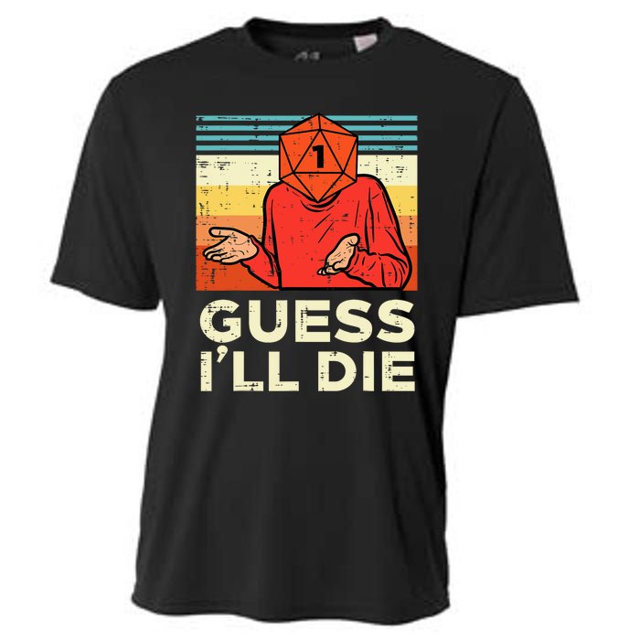 Rpg Gamer 1 Guess Ill Die Retro Cooling Performance Crew T-Shirt