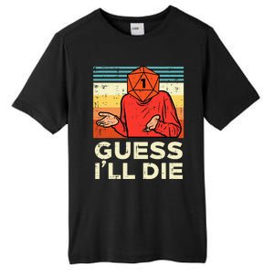 Rpg Gamer 1 Guess Ill Die Retro Tall Fusion ChromaSoft Performance T-Shirt