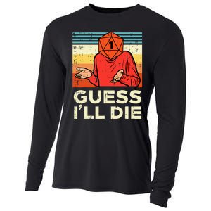 Rpg Gamer 1 Guess Ill Die Retro Cooling Performance Long Sleeve Crew