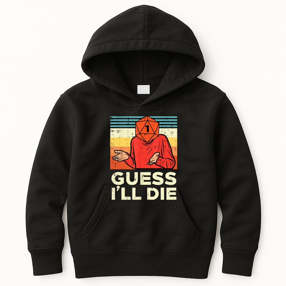 Rpg Gamer 1 Guess Ill Die Retro Men Kids Kids Hoodie
