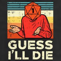 Rpg Gamer 1 Guess Ill Die Retro Cool Comfort Performance Bucket Hat
