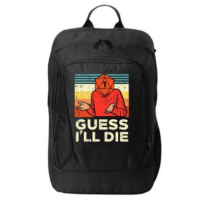 Rpg Gamer 1 Guess Ill Die Retro City Backpack