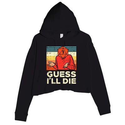 Rpg Gamer 1 Guess Ill Die Retro Crop Fleece Hoodie