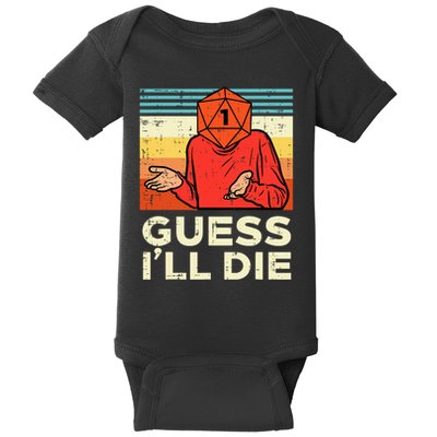 Rpg Gamer 1 Guess Ill Die Retro Baby Bodysuit