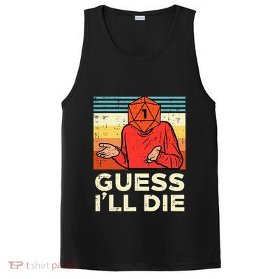 Rpg Gamer 1 Guess Ill Die Retro PosiCharge Competitor Tank