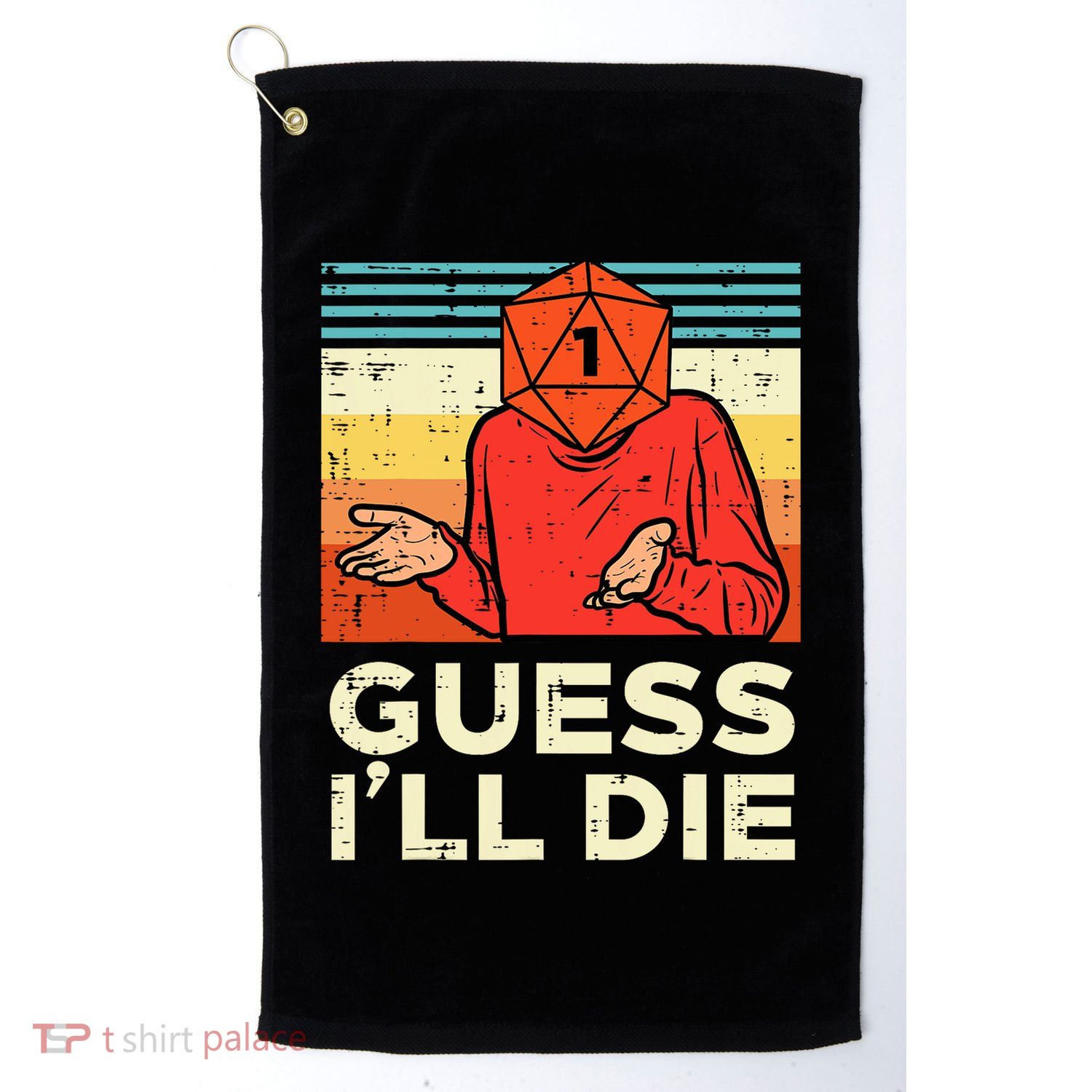 Rpg Gamer 1 Guess Ill Die Retro Golf Towel
