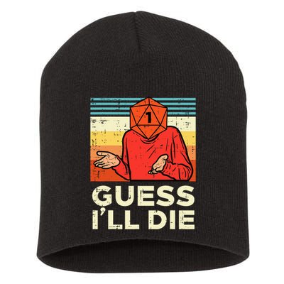 Rpg Gamer 1 Guess Ill Die Retro Short Acrylic Beanie