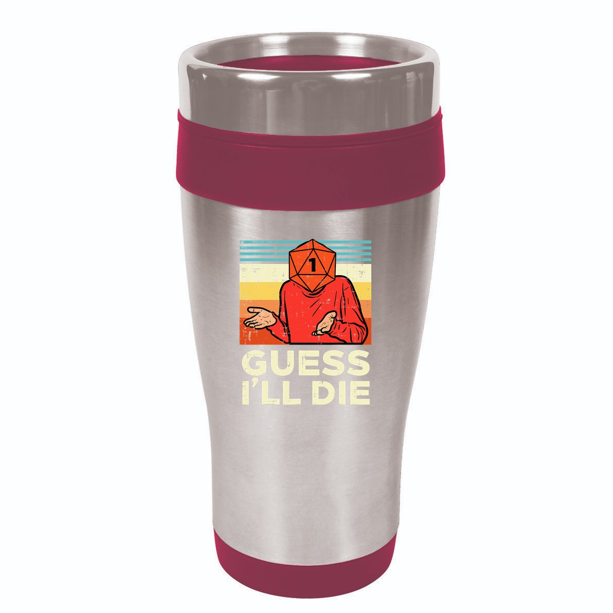 Rpg Gamer 1 Guess Ill Die Retro 16oz Travel Tumbler