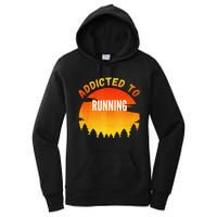 Running Gift Addicted To Running Women's Pullover Hoodie