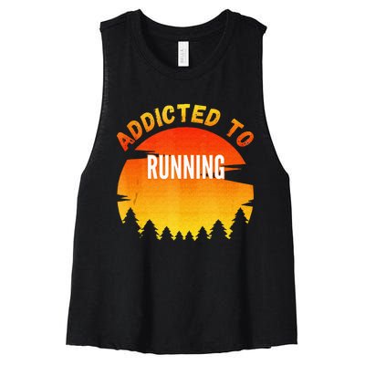 Running Gift Addicted To Running Women's Racerback Cropped Tank