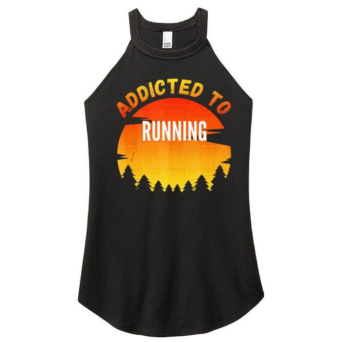 Running Gift Addicted To Running Women's Perfect Tri Rocker Tank