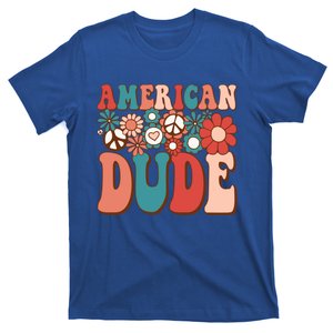 Retro Groovy American Dude Matching Family 4th Of July Meaningful Gift T-Shirt