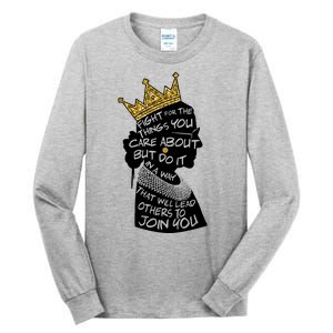 RGB Queen Crown Quote Tribute Ruth Bader Ginsburg Tall Long Sleeve T-Shirt