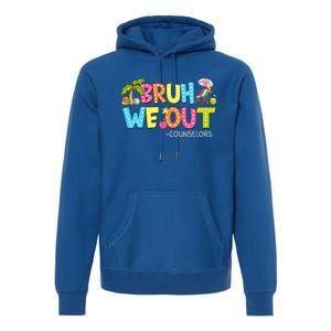 Retro Groovy Bruh We Out Counselors Premium Hoodie