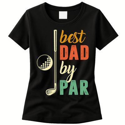 Retro Golf Best Dad By Par Gift For Father's Day Womens T-Shirt