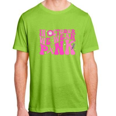 Retro Groovy Breast Cancer Awareness In October We Wear Pink Gift Adult ChromaSoft Performance T-Shirt