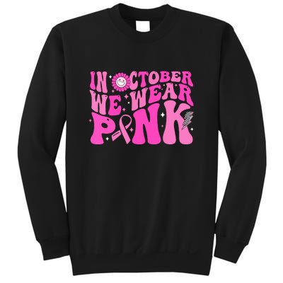 Retro Groovy Breast Cancer Awareness In October We Wear Pink Gift Sweatshirt